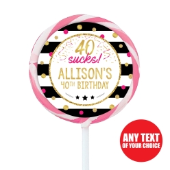 40th Birthday Pink Gold PERSONALIZED Lollipops - 12 Pk